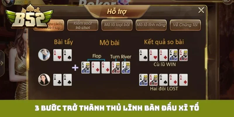 3 bước trở thành thủ lĩnh bàn đấu Xì tố