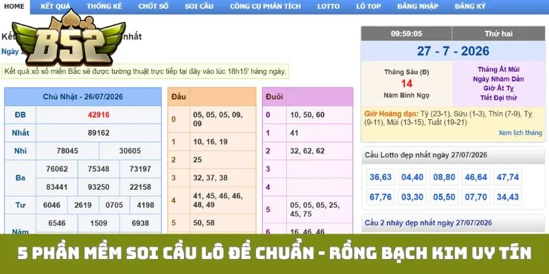 5 phần mềm soi cầu lô đề chuẩn - Rồng Bạch Kim uy tín