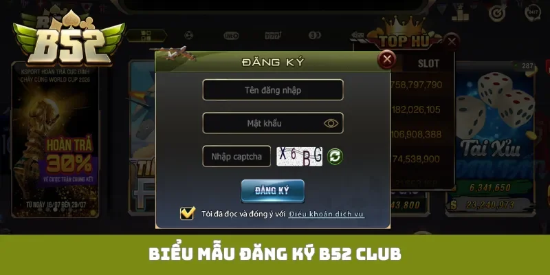 Biểu mẫu đăng ký B52 Club