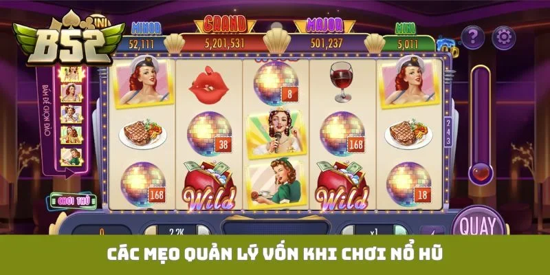 mẹo quản lý vốn khi chơi nổ hũ