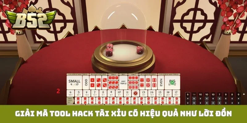 Giải mã tool hack tài xỉu có hiệu quả như lời đồn