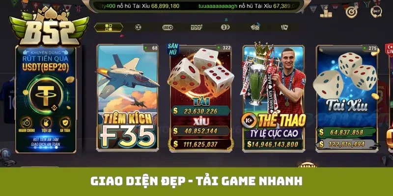 Giao diện đẹp - tải game nhanh