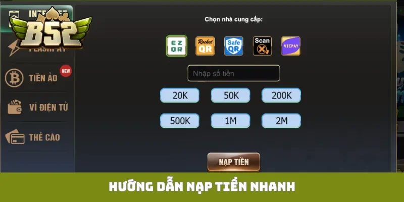Hướng dẫn nạp tiền nhanh