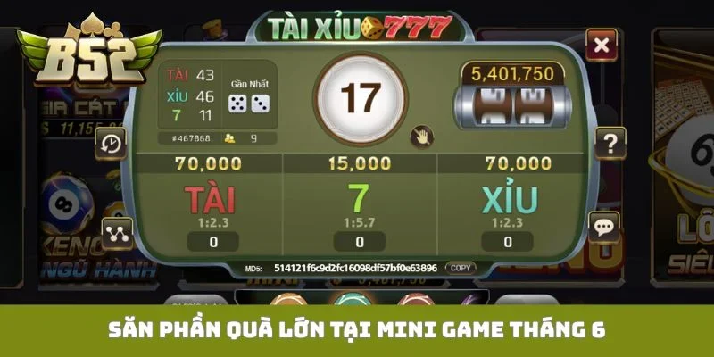 Săn phần quà lớn tại mini game tháng 6